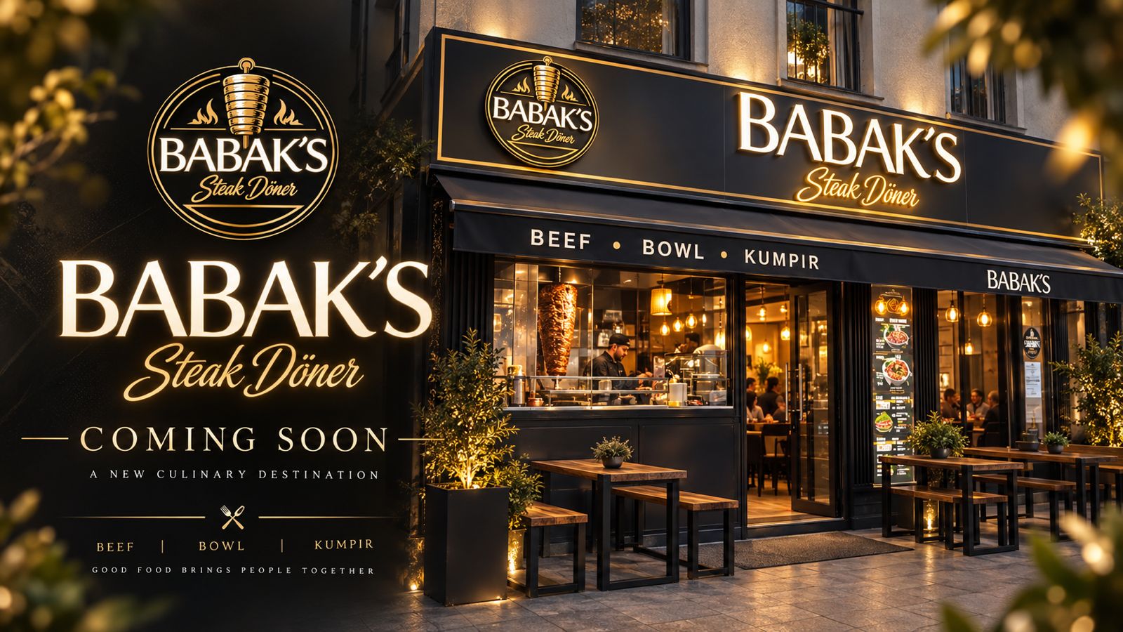 Babak's Steak Döner — coming soon. Beef, Bowl, Kumpir.